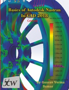 Basics of Autodesk Nastran In-CAD 2018 (Colored) - Verma, Gaurav; Samar