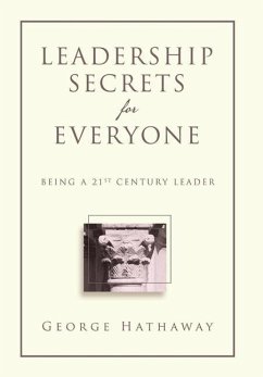 Leadership Secrets for Everyone - Hathaway, George