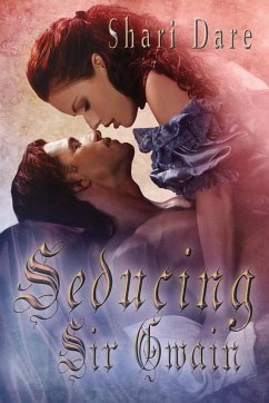 Seducing Sir Gwain - Derr Wille, Sherry