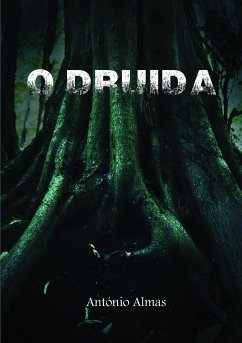 O Druida - Almas, António