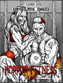 Adult Coloring Book Horror Fitness - Shah, A. M.