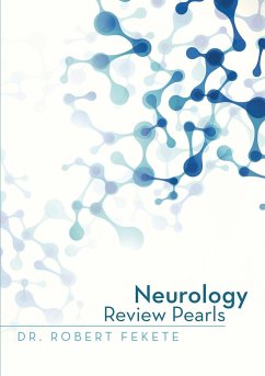 Neurology Review Pearls - Fekete, Robert