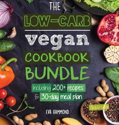 The Low Carb Vegan Cookbook Bundle - Hammond, Eva