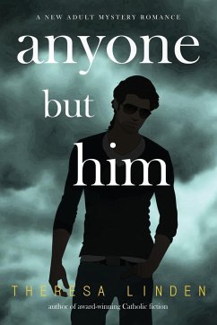 Anyone But Him - Linden, Theresa