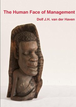 The Human Face of Management - Haven, Dolf van der