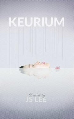 Keurium (eBook, ePUB) - Lee, J S