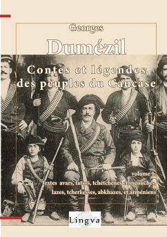 Contes et légendes des peuples du Caucase 1 - Dumézil, Georges