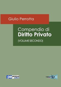 Compendio di Diritto Privato (Volume Secondo) - Perrotta, Giulio