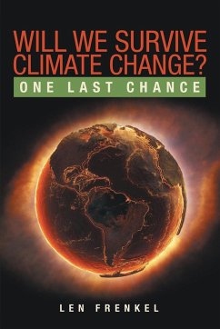 Will We Survive Climate Change? - Frenkel, Len