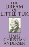 The Dream of Little Tuk (eBook, ePUB)