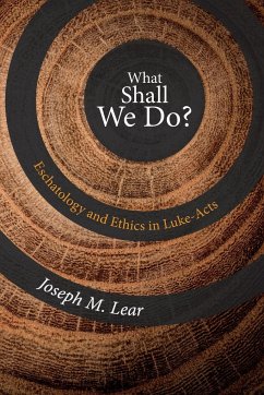 What Shall We Do? - Lear, Joseph M.