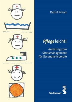 Pflege leicht! (eBook, ePUB) - Scholz, Detlef