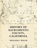 History of Sacramento County, California (eBook, ePUB)