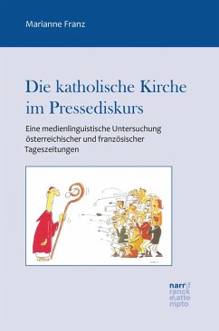 Die katholische Kirche im Pressediskurs (eBook, ePUB) - Franz, Marianne