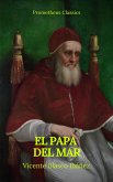 El Papa del mar (Prometheus Classics) (eBook, ePUB)