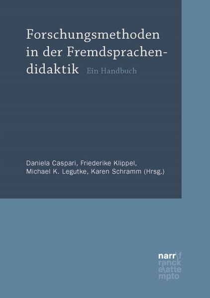 Forschungsmethoden in der Fremdsprachendidaktik (eBook, ePUB)