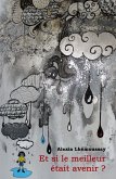 Et si le meilleur etait avenir ? (eBook, ePUB)