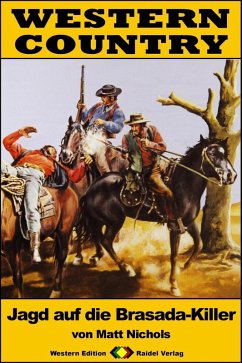Cover WESTERN COUNTRY 256: Jagd auf die Brasada-Killer (eBook, ePUB)