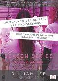 Season Series for 13 - 16 Year Olds (Netball Season Series, #2) (eBook, ePUB)