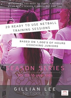 Season Series for 13 - 16 Year Olds (Netball Season Series, #2) (eBook, ePUB) - Lee, Gillian