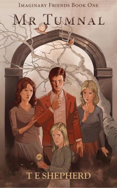Cover Mr Tumnal (Imaginary Friends, #1) (eBook, ePUB)