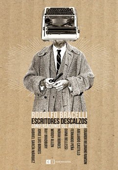 Escritores descalzos (eBook, ePUB) - Braceli, Rodolfo