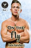 On the Fly (Las Vegas Sinners, #1) (eBook, ePUB)