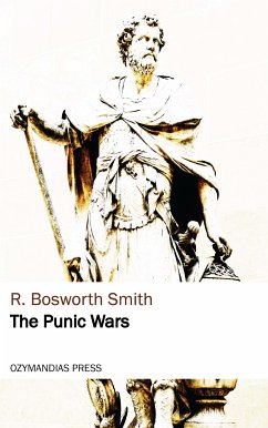 The Punic Wars (eBook, ePUB) - Smith, R. Bosworth