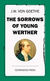 The Sorrows of Young Werther (eBook, ePUB)