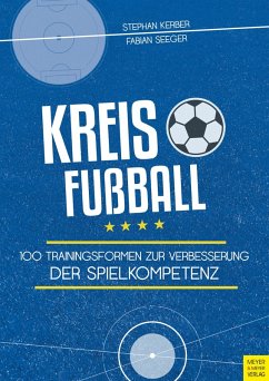 Kreisfußball (eBook, ePUB) - Kerber, Stephan; Seeger, Fabian