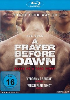 A Prayer before Dawn - Das letzte Gebet