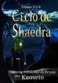 Ciclo de Shaedra (Tomos 3 y 4) (eBook, ePUB)