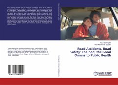 Road Accidents, Road Safety: The bad, the Good Omens to Public Health - Sarkingobir, Yusuf;Muhammad Zayyanu, Moyi
