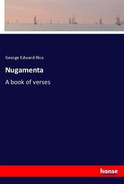 Nugamenta - Rice, George Edward