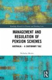 Management and Regulation of Pension Schemes