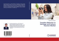 Travelers Behavior in Heritage and Leisure Tourism Market