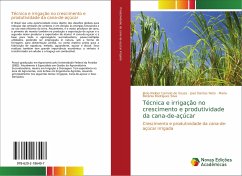 Técnica e irrigação no crescimento e produtividade da cana-de-açúcar - Rodrigues Silva, Maria Betânia;Camelo de Souza, Jânio Kleiber;Dantas Neto, José