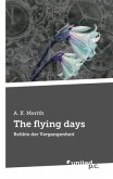 The flying days