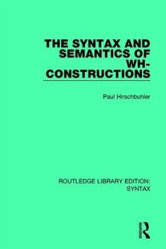 The Syntax and Semantics of Wh-Constructions - Hirschbu&