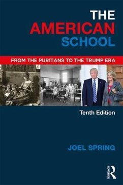 The American School - Spring, Joel (Queens College and the Graduate Center of the City Uni