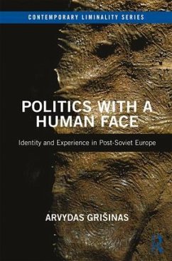 Politics with a Human Face - Grisinas, Arvydas