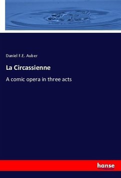 La Circassienne - Auber, Daniel F.E.