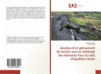 Analyse d¿un glissement de terrain avec la méthode des éléments finis et celle d¿équilibre limite