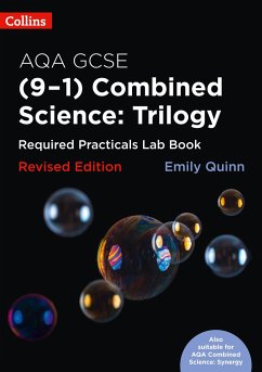 AQA GCSE Combined Science (9-1) Required Practicals Lab Book - Quinn, Emily