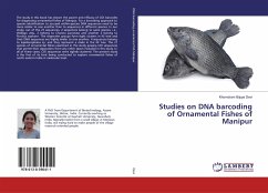 Studies on DNA barcoding of Ornamental Fishes of Manipur