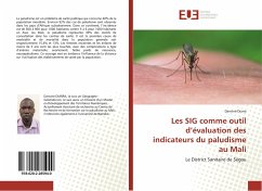 Les SIG comme outil d¿évaluation des indicateurs du paludisme au Mali - Diarra, Dansiné