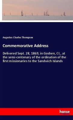 Commemorative Address - Thompson, Augustus Charles