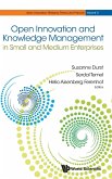 Open Innovation and Knowledge Management in Small and Medium Enterprises