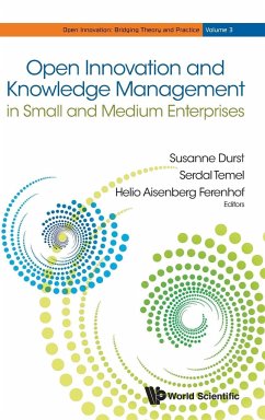 OPEN INNOVATION & KNOWLEDGE MANAGEMENT IN SMALL & MEDIUM ENT - Susanne Durst, Serdal Temel & Helio Aise