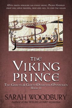 The Viking Prince (The Gareth & Gwen Medieval Mysteries, #11) (eBook, ePUB) - Woodbury, Sarah
